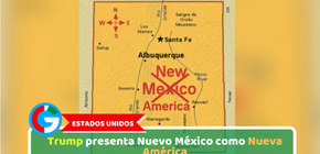 Estados Unidos: Trump presenta Nuevo México como Nueva América