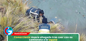 Comerciante muere ahogado tras caer con su camioneta a la laguna