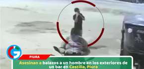 Asesinan a balazos a un hombre en los exteriores de un bar en Castilla, Piura